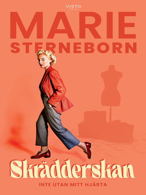 cover image of Skrädderskan : inte utan mitt hjärta